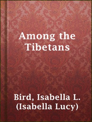 cover image of Among the Tibetans